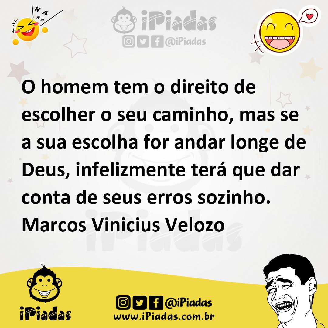 Ilustração de O homem tem o direito de escolher o seu caminho, mas se a sua escolha... no iPiadas