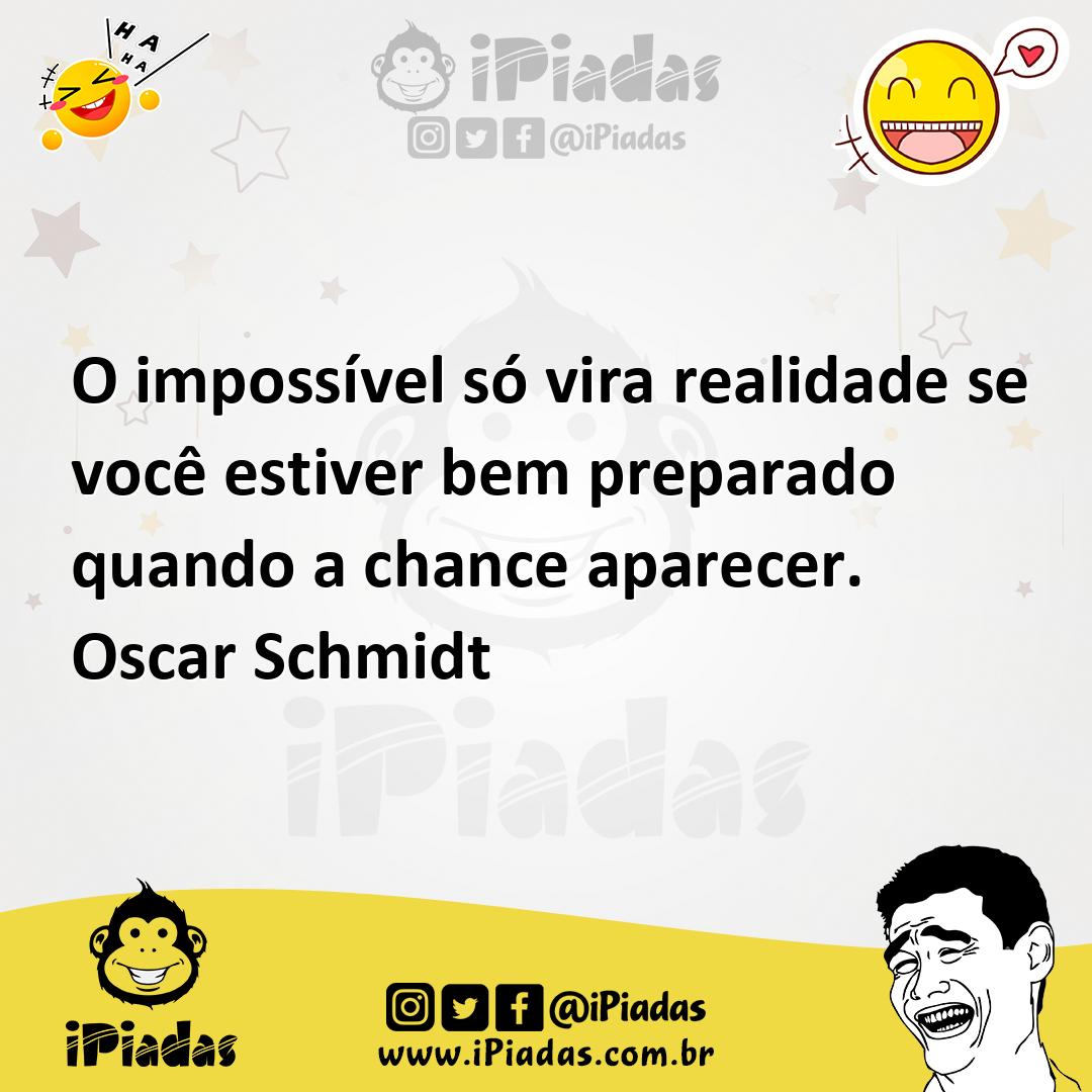 Ilustração de O impossível só vira realidade se você estiver bem preparado quando a... no iPiadas