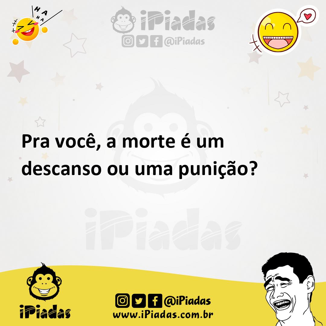 Ilustração de Pra você, a morte é um descanso ou uma punição? no iPiadas