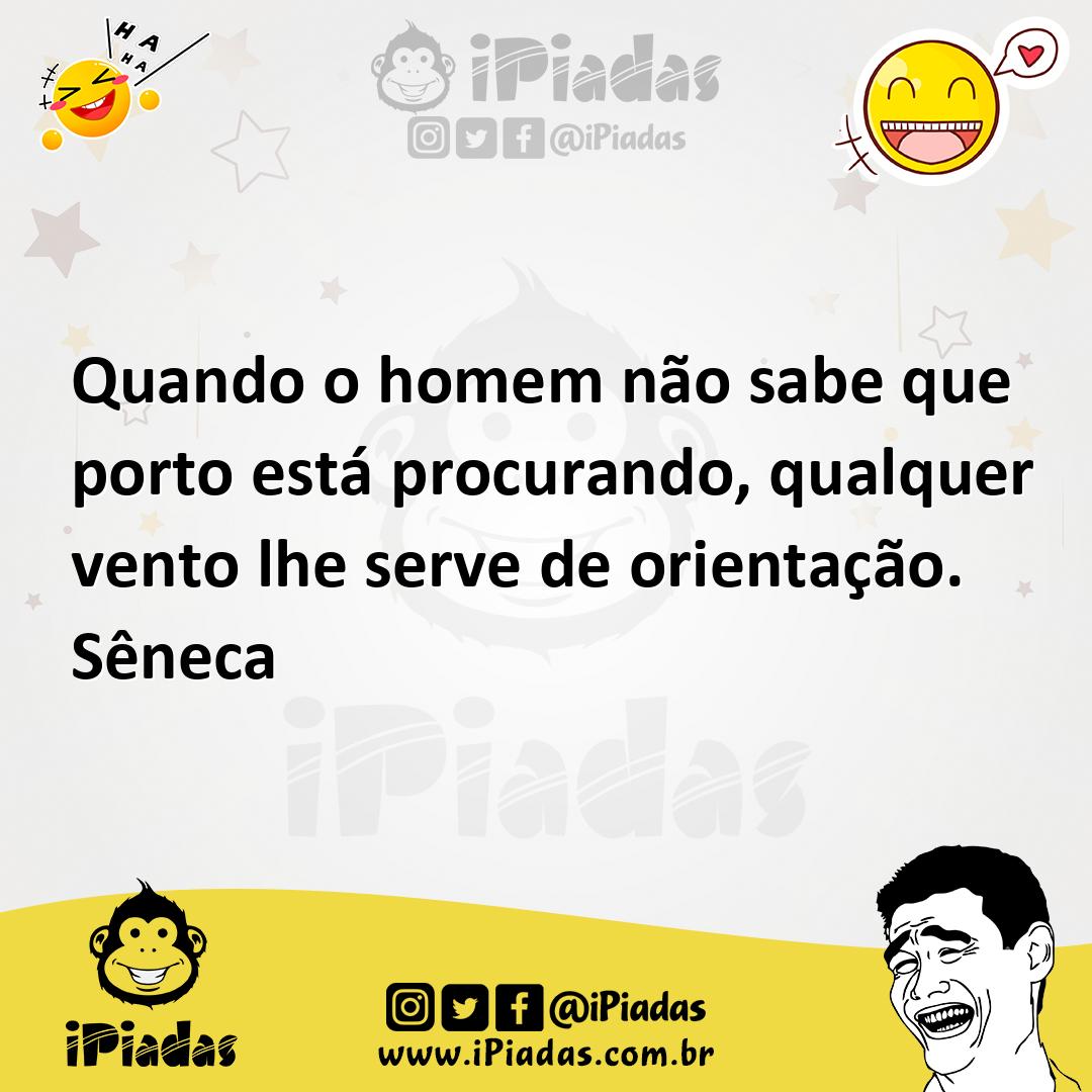 Ilustração de Quando o homem não sabe que porto está procurando, qualquer vento lhe... no iPiadas