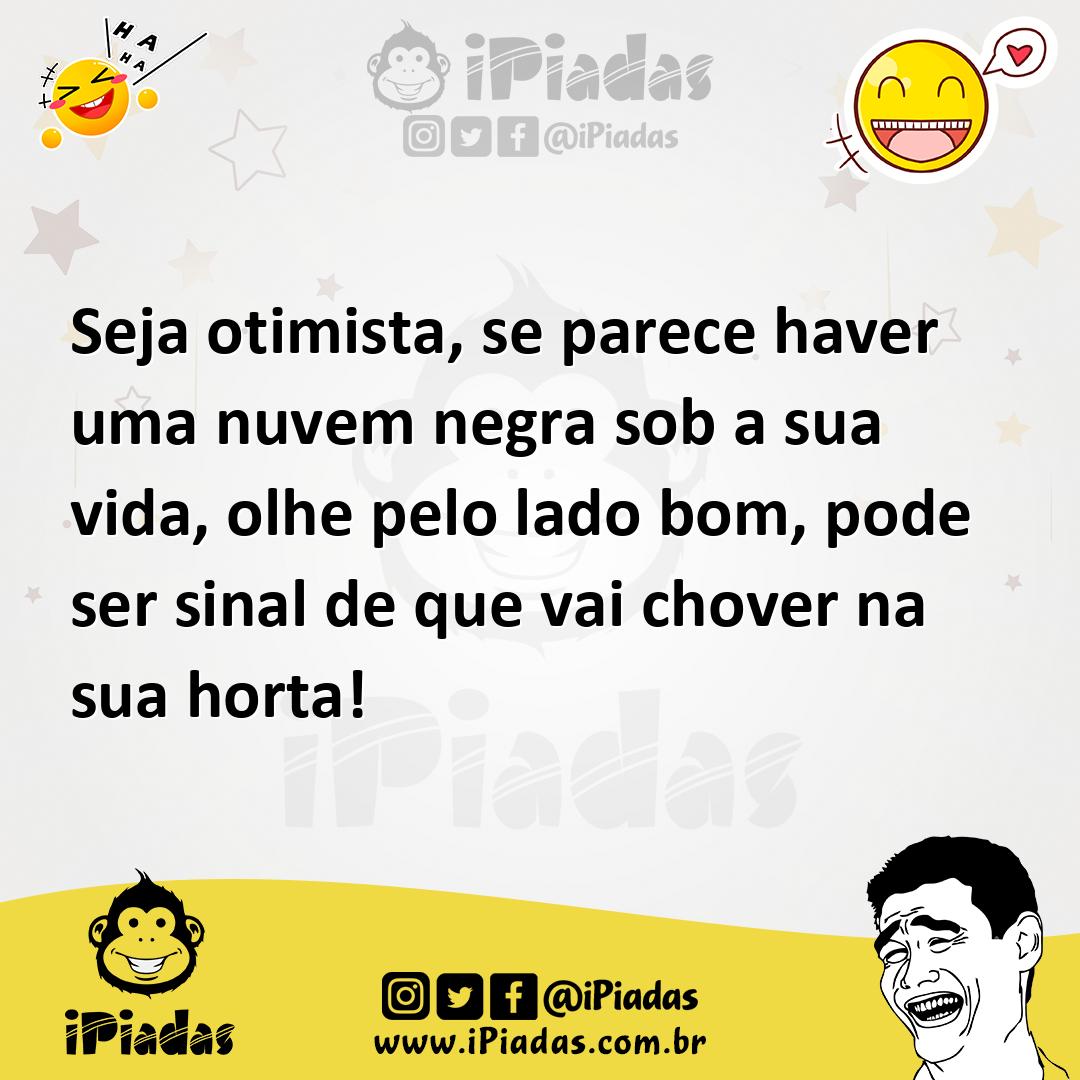 Ilustração de Seja otimista, se parece haver uma nuvem negra sob a sua vida, olhe pe... no iPiadas