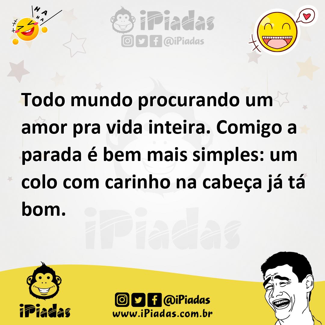 Ilustração de Todo mundo procurando um amor pra vida inteira. Comigo a parada é bem... no iPiadas