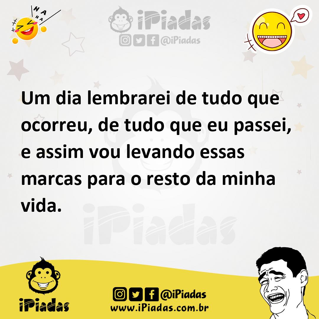 Ilustração de Um dia lembrarei de tudo que ocorreu, de tudo que eu passei, e assim v... no iPiadas
