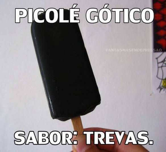 Imagem engraçada Picolé Gótico no iPiadas