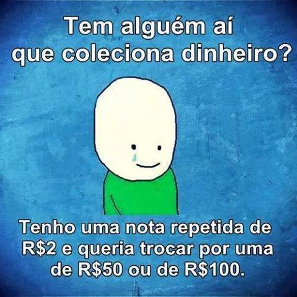 Imagem engraçada Algum Colecionador Por Aí? no iPiadas