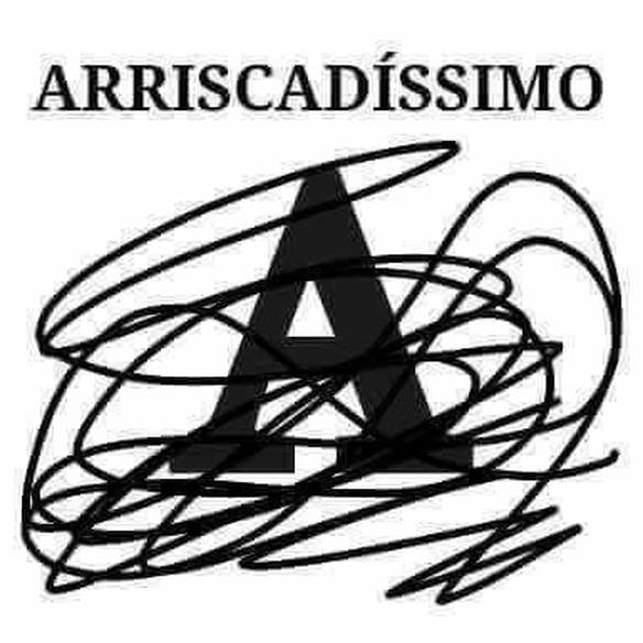 Imagem engraçada Arriscadíssimo