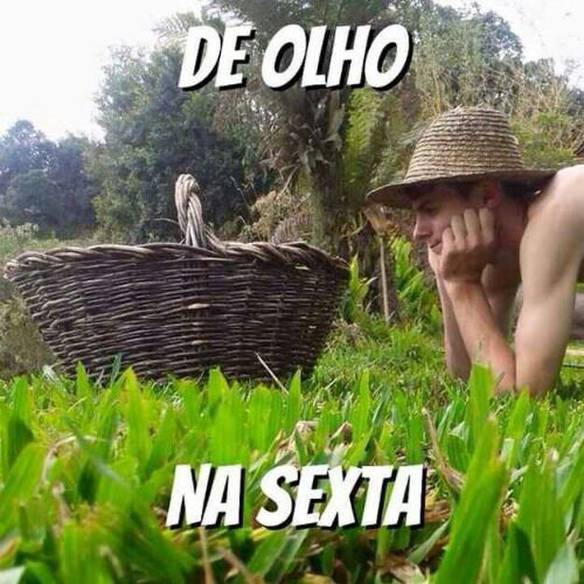 Imagem engraçada De Olho na Sexta no iPiadas