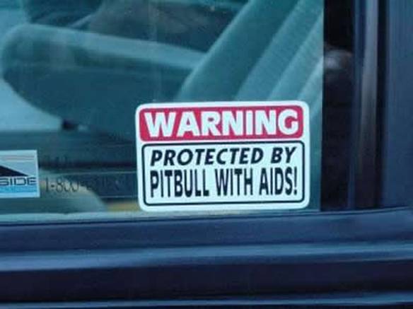 Imagem engraçada Protegido Por Pitbull Com AIDS no iPiadas