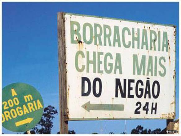 Imagem engraçada Borracharia Chega Mais do Negão no iPiadas