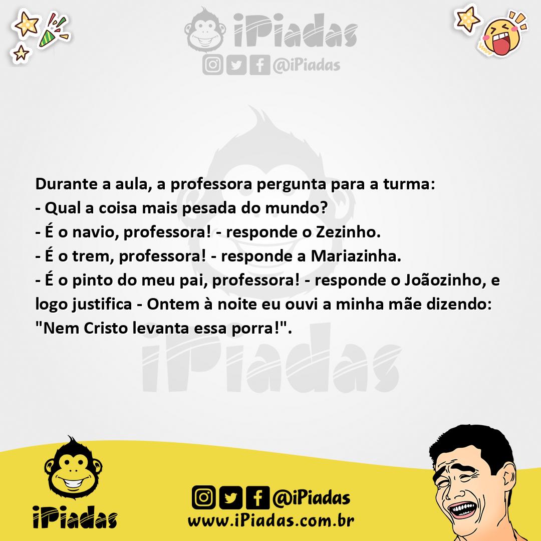 A Coisa mais Pesada do Mundo - Piadas Engraçadas