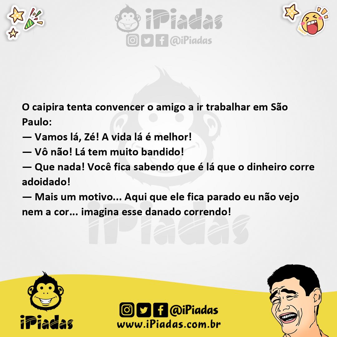 Ilustração da piada Trabalho em São Paulo no iPiadas