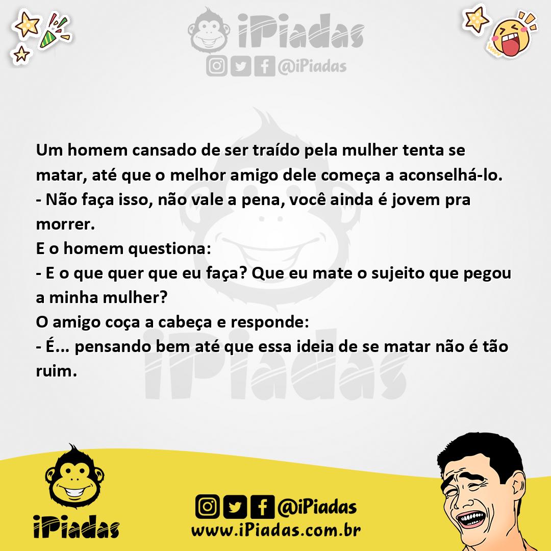 Ilustração da piada Cansado de Ser Traído no iPiadas