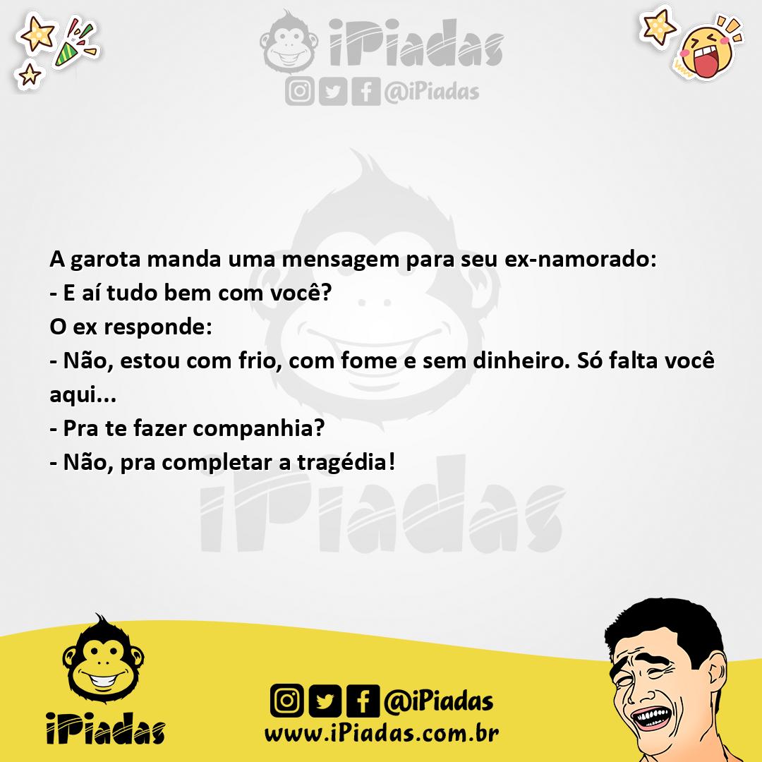 Ilustração da piada Mensagem Para o Ex-Namorado no iPiadas