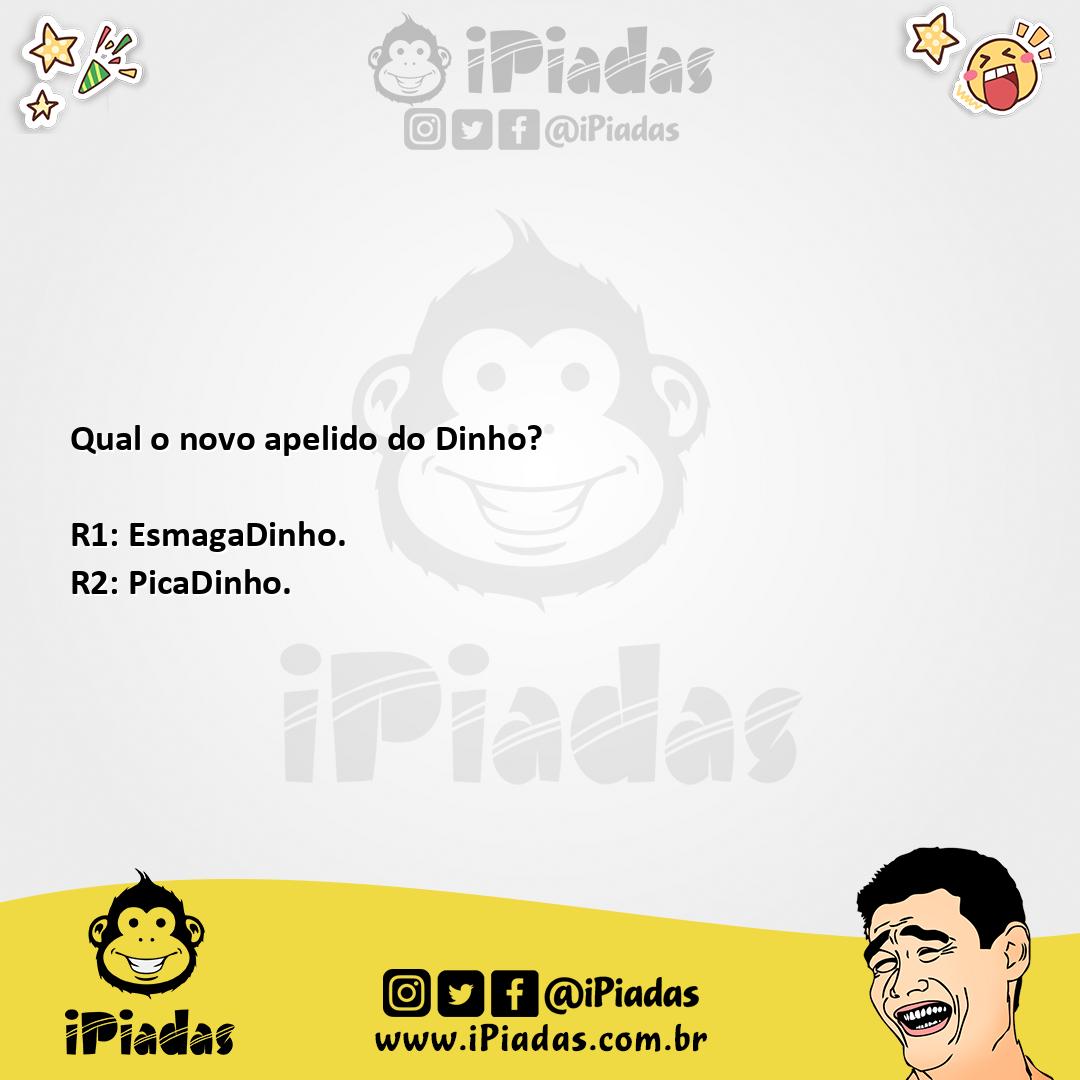 Ilustração da piada Qual novo apelido do Dinho? no iPiadas
