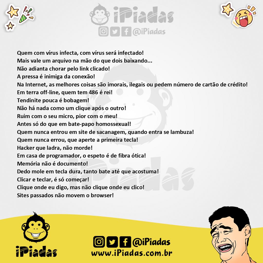 Como diz aquele novo ditado...