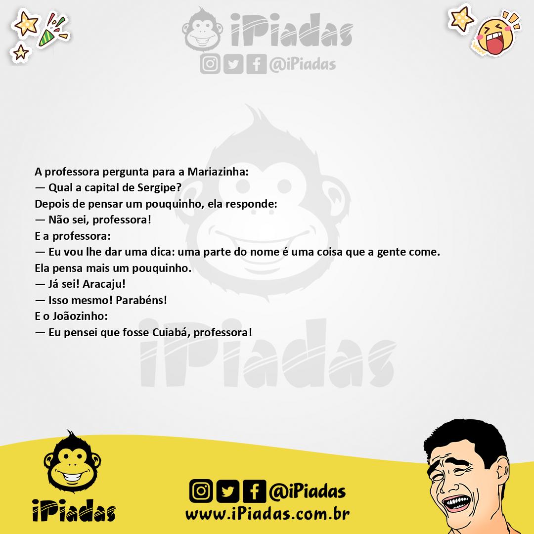 Ilustração da piada Capital do Sergipe no iPiadas