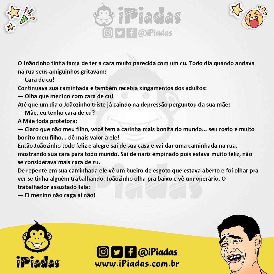 Ilustração da piada Cara de Cu no iPiadas