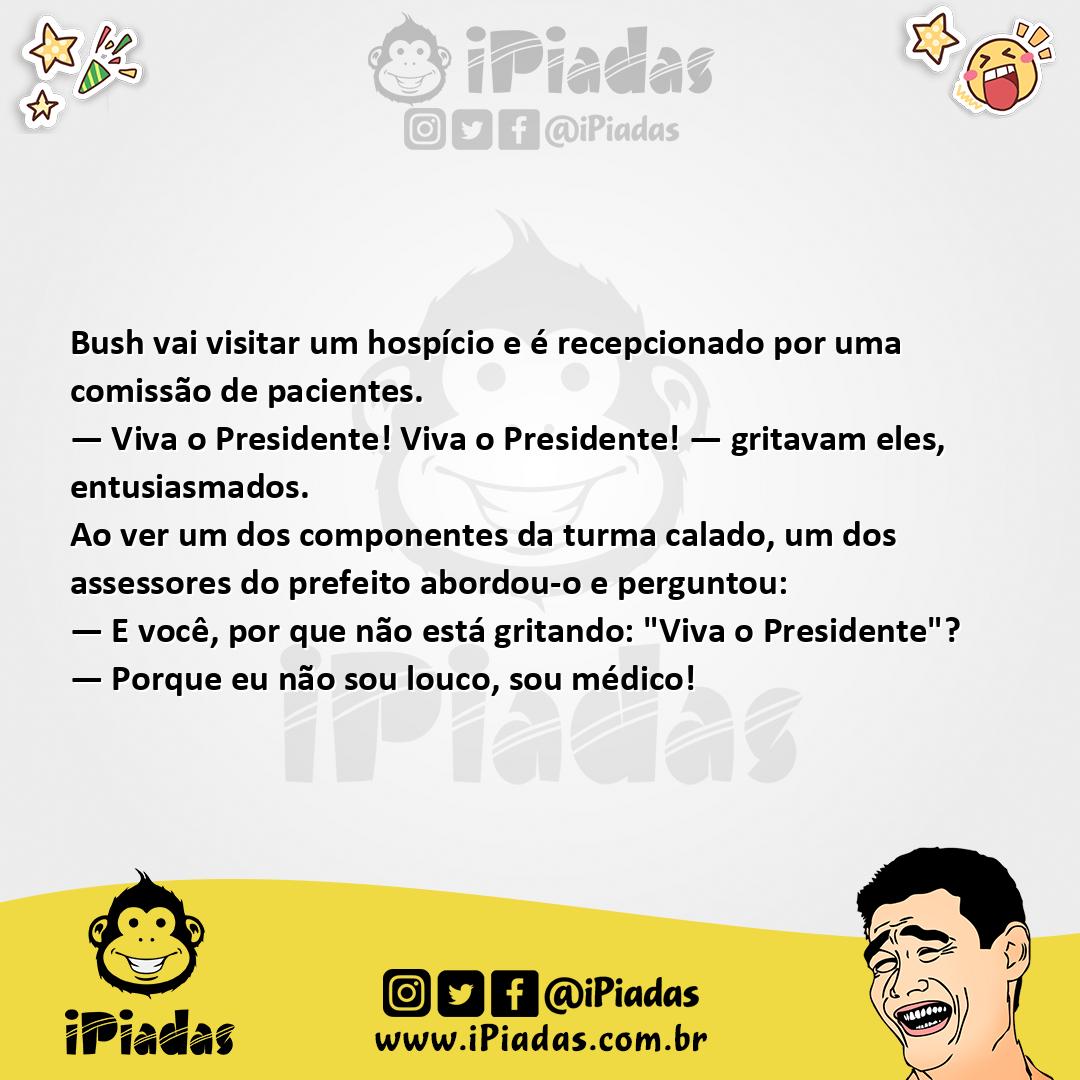 Ilustração da piada Bush no Hospício no iPiadas