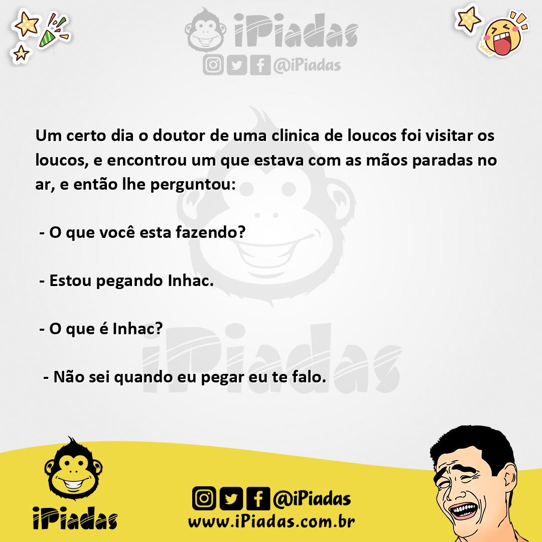 Ilustração da piada O Inhac no iPiadas