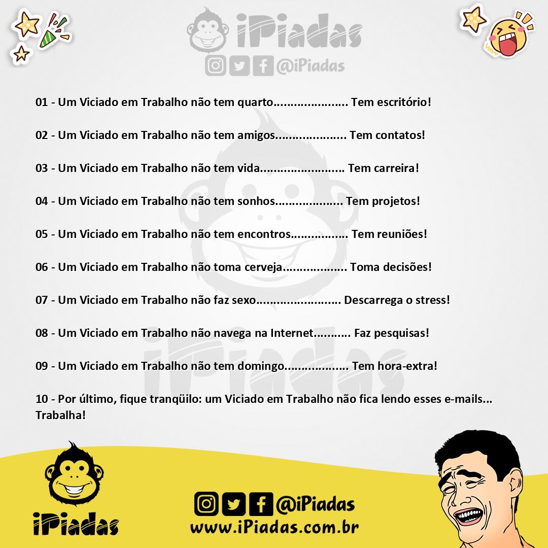 Ilustração da piada Os Dez Lemas Do Viciado Em Trabalho no iPiadas