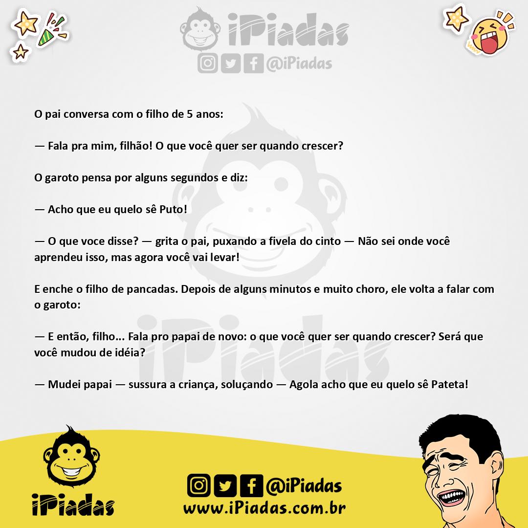 Ilustração da piada Quero ser puto no iPiadas