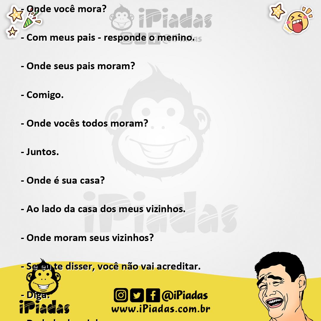 Ilustração da piada Onde Você Mora? no iPiadas