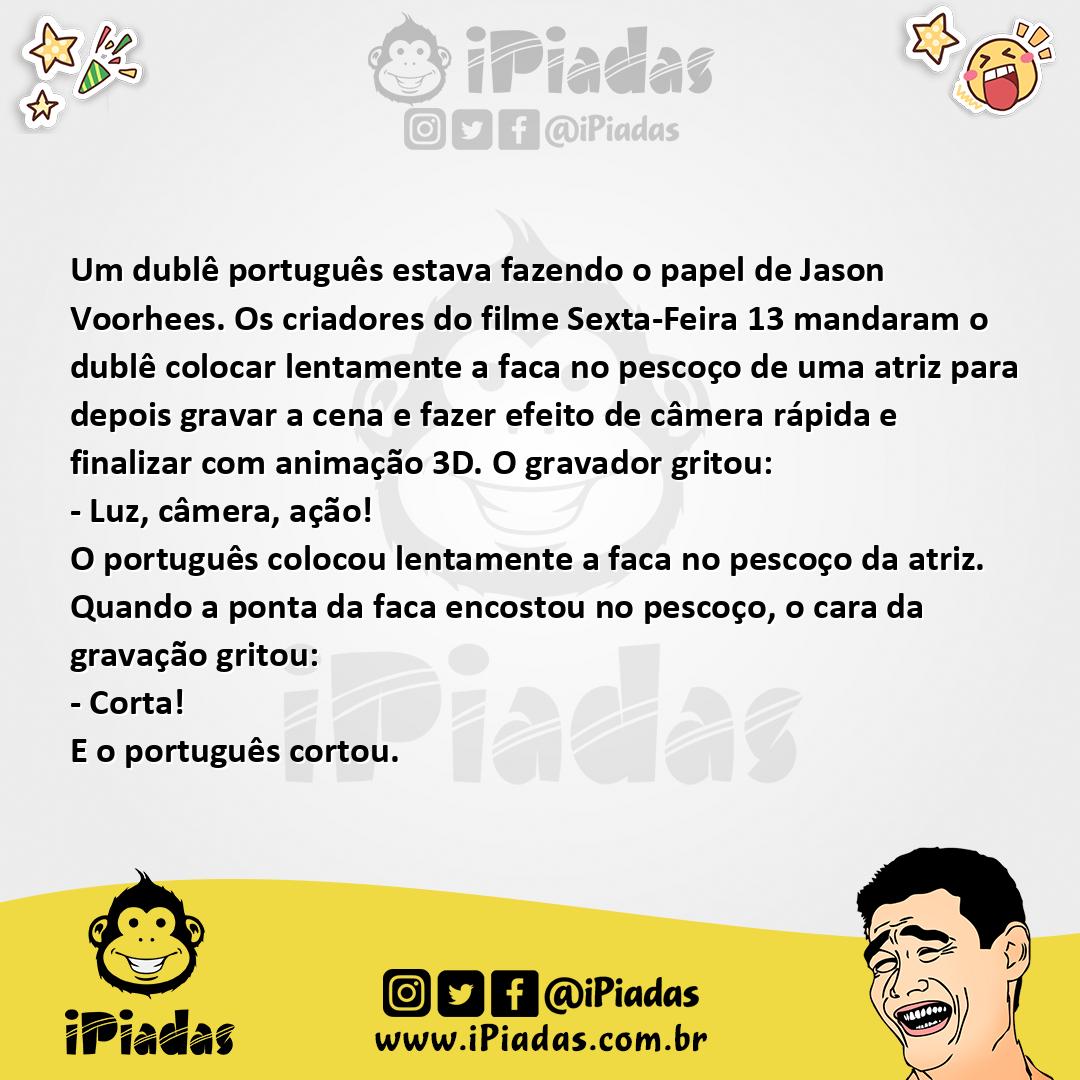 Ilustração da piada Dublê Português no iPiadas