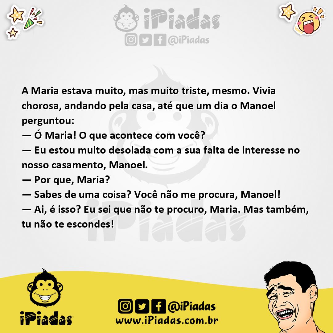 Ilustração da piada Tristeza da Maria no iPiadas