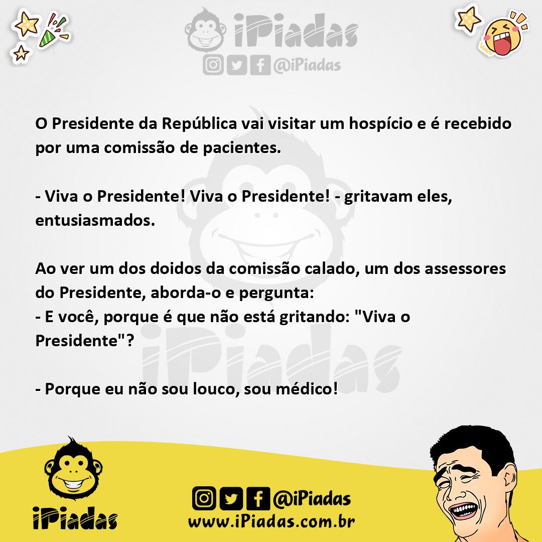 Ilustração da piada Viva o Presidente! no iPiadas