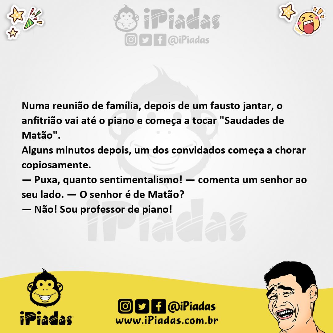 Ilustração da piada Saudades de Matão no iPiadas