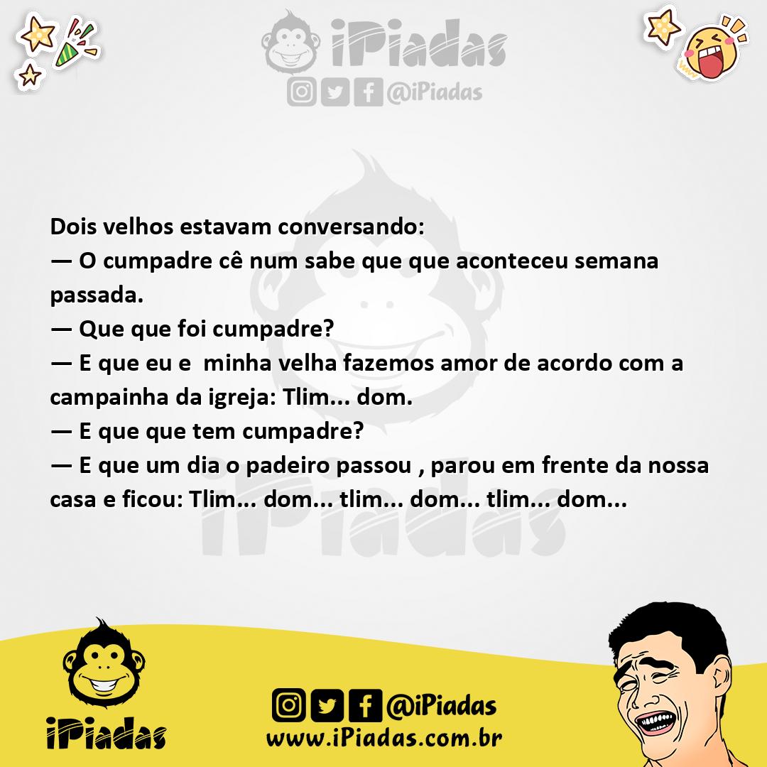 Ilustração da piada Ritmo da Campanhia no iPiadas